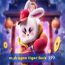 m.dragon tiger luck 777